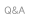 Q&A